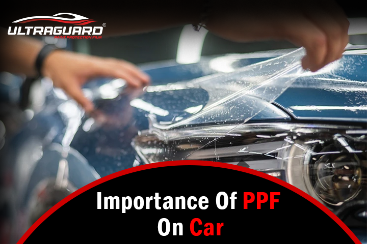 The Essentials of Continual Car Maintenance for the Vehicle's PPF