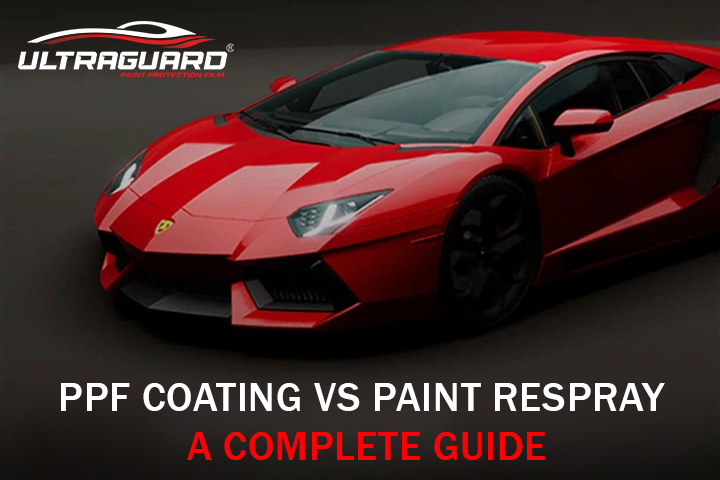 PPF Coating vs Paint Respray: A Complete Guide