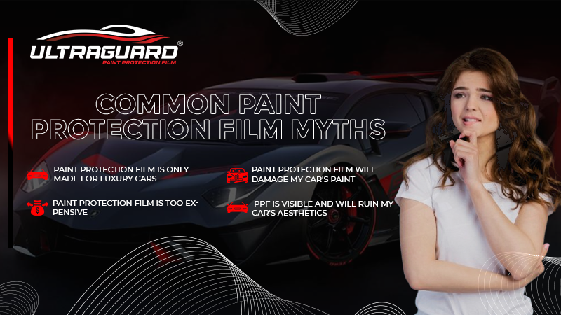 Paint Protection Film Myths: Separating Fact from Fiction